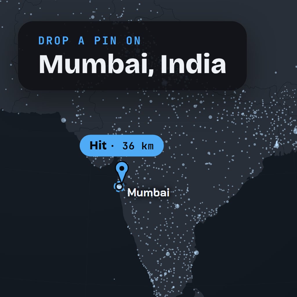 Pin Drop: Cities. Cover art. Pin Drop: Cities cover art: "Drop a pin on Mumbai, India" over a dark map of India dotted with cities, with a pin placed 36 km away and marked Hit